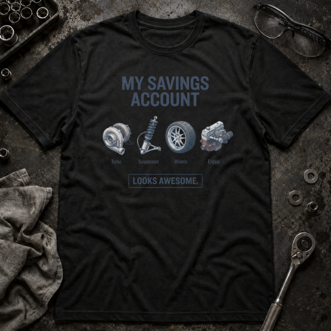 Savings Account T-Shirt