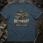 Retired T-Shirt