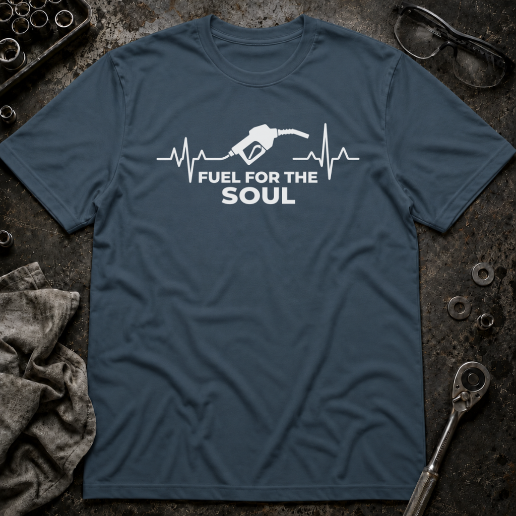 Fuel for the Soul T-Shirt