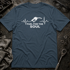 Fuel for the Soul T-Shirt