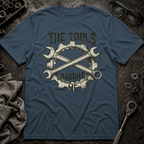 Tools Taught Me T-Shirt