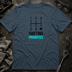 Shifting Priorities T-Shirt