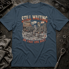 Waiting on That One Bolt T-Shirt