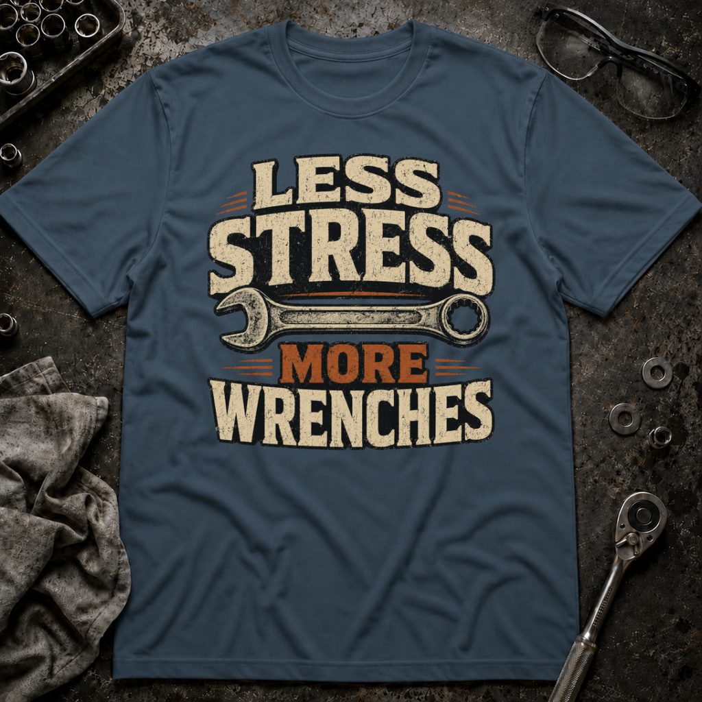 Less Stress T-Shirt