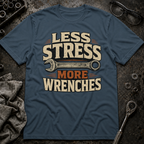 Less Stress T-Shirt