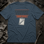 Under Repair T-Shirt