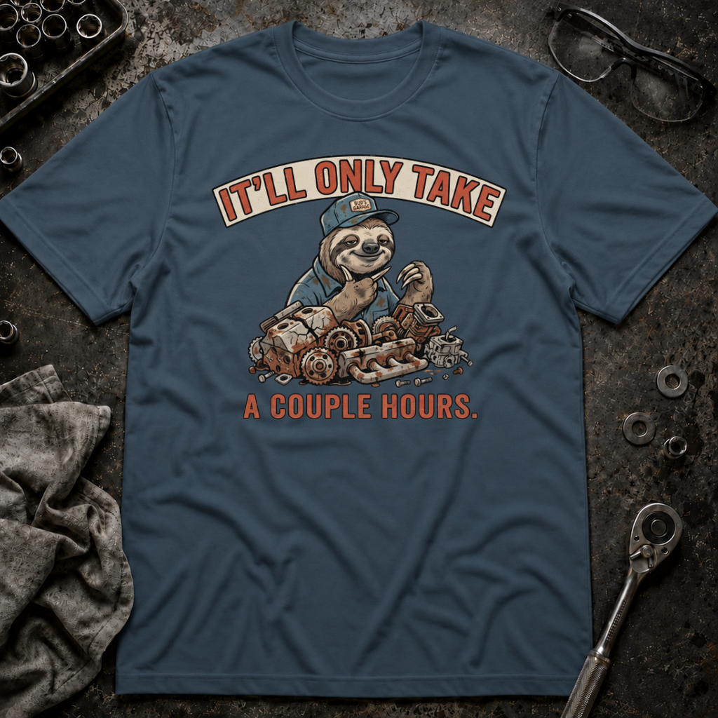 A Couple Hours T-Shirt