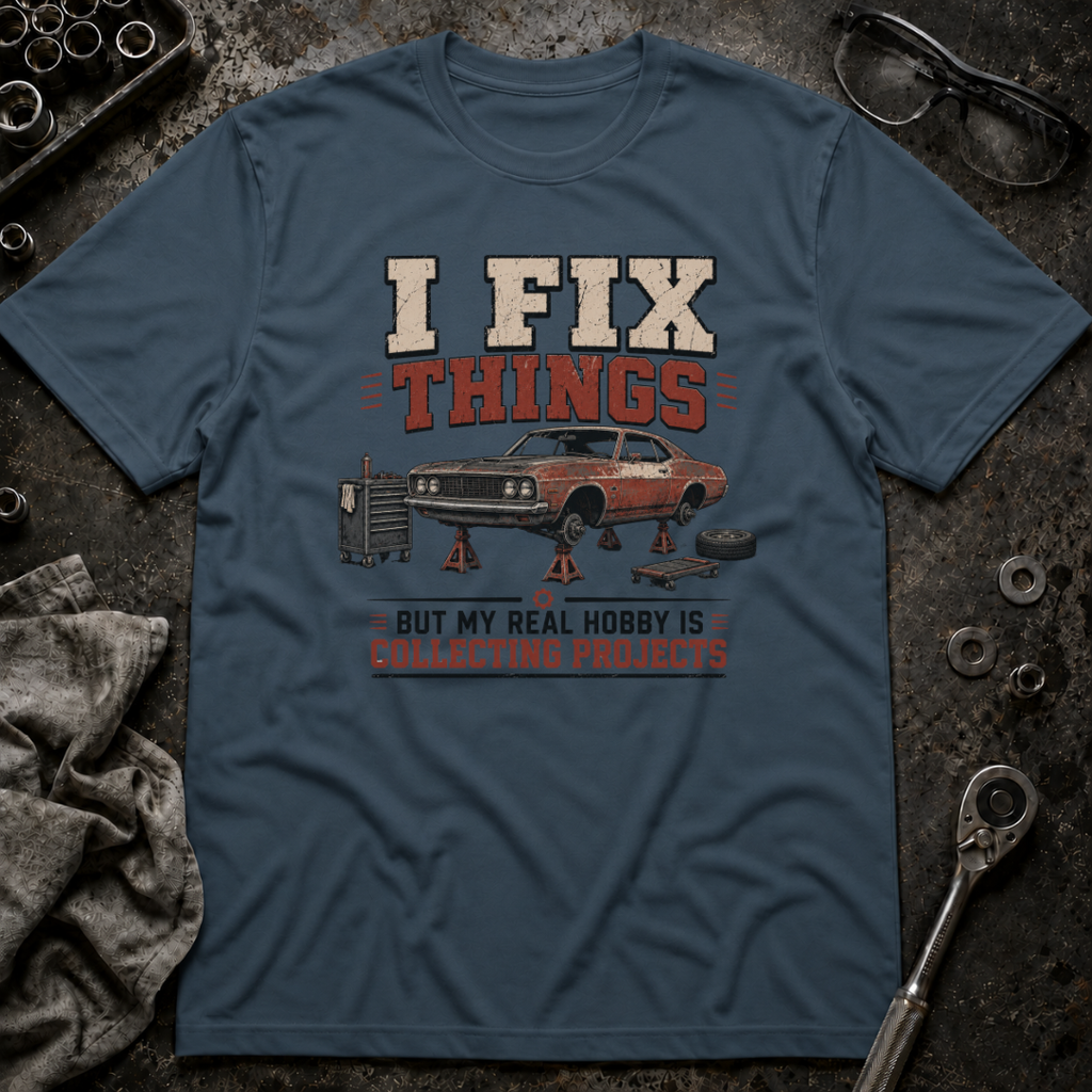 I Fix Things T-Shirt