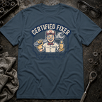 Certified Fixer T-Shirt