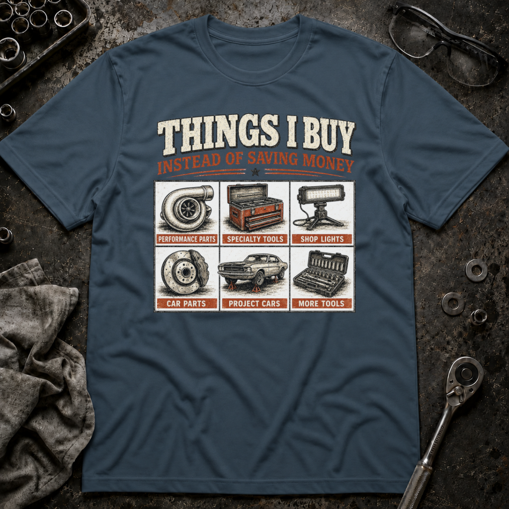 Things I Buy T-Shirt