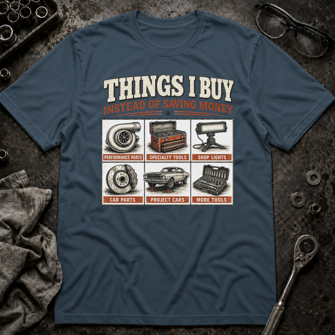 Things I Buy T-Shirt