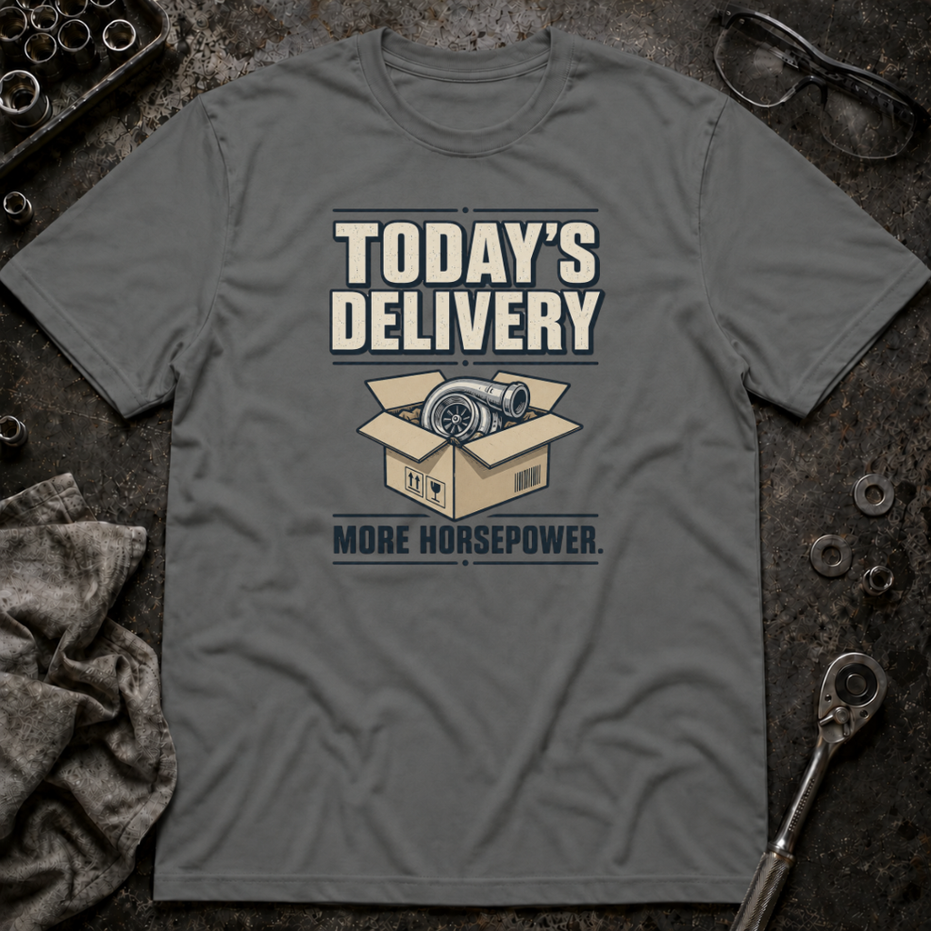 Today's Delivery T-Shirt