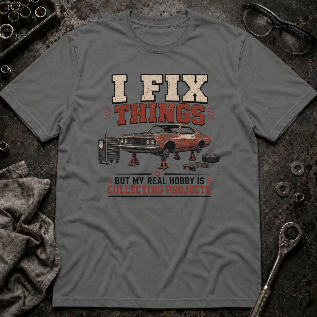 I Fix Things T-Shirt
