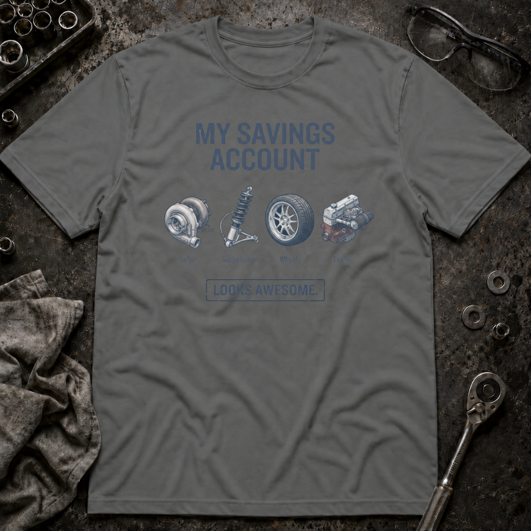 Savings Account T-Shirt