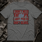 Shift Gears T-Shirt