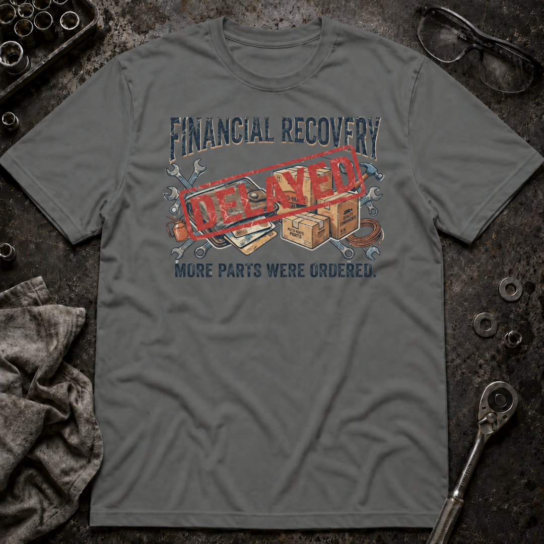 Financial Recovery T-Shirt