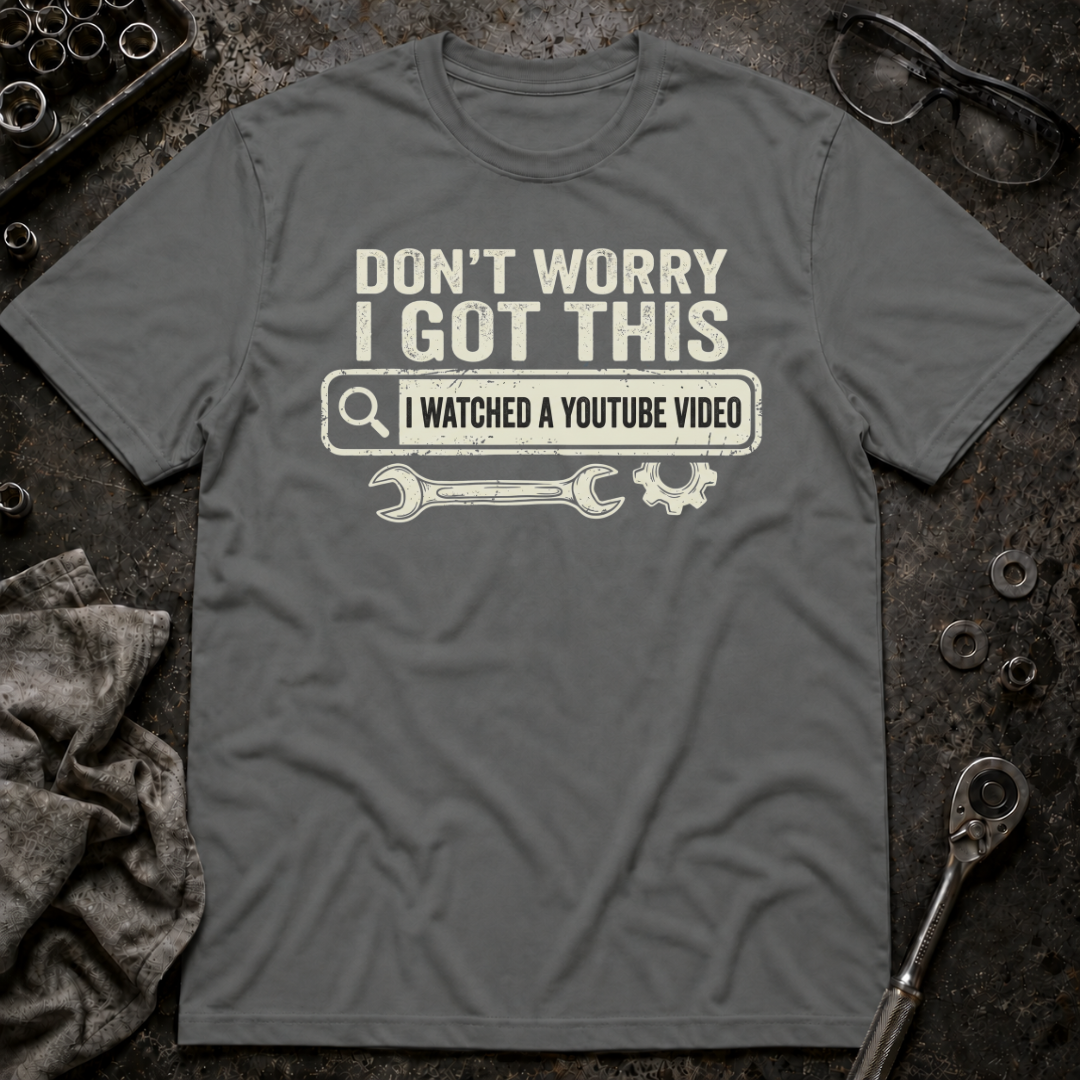 I Got This T-Shirt
