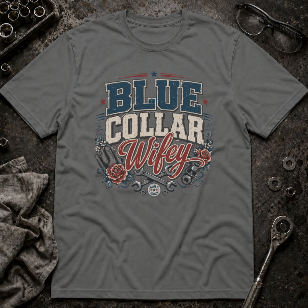 Blue Collar Wifey T-Shirt