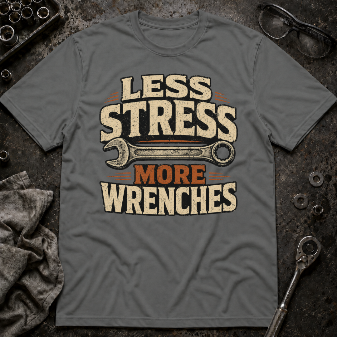 Less Stress T-Shirt