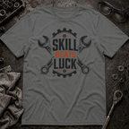 Skill Beats Luck T-Shirt