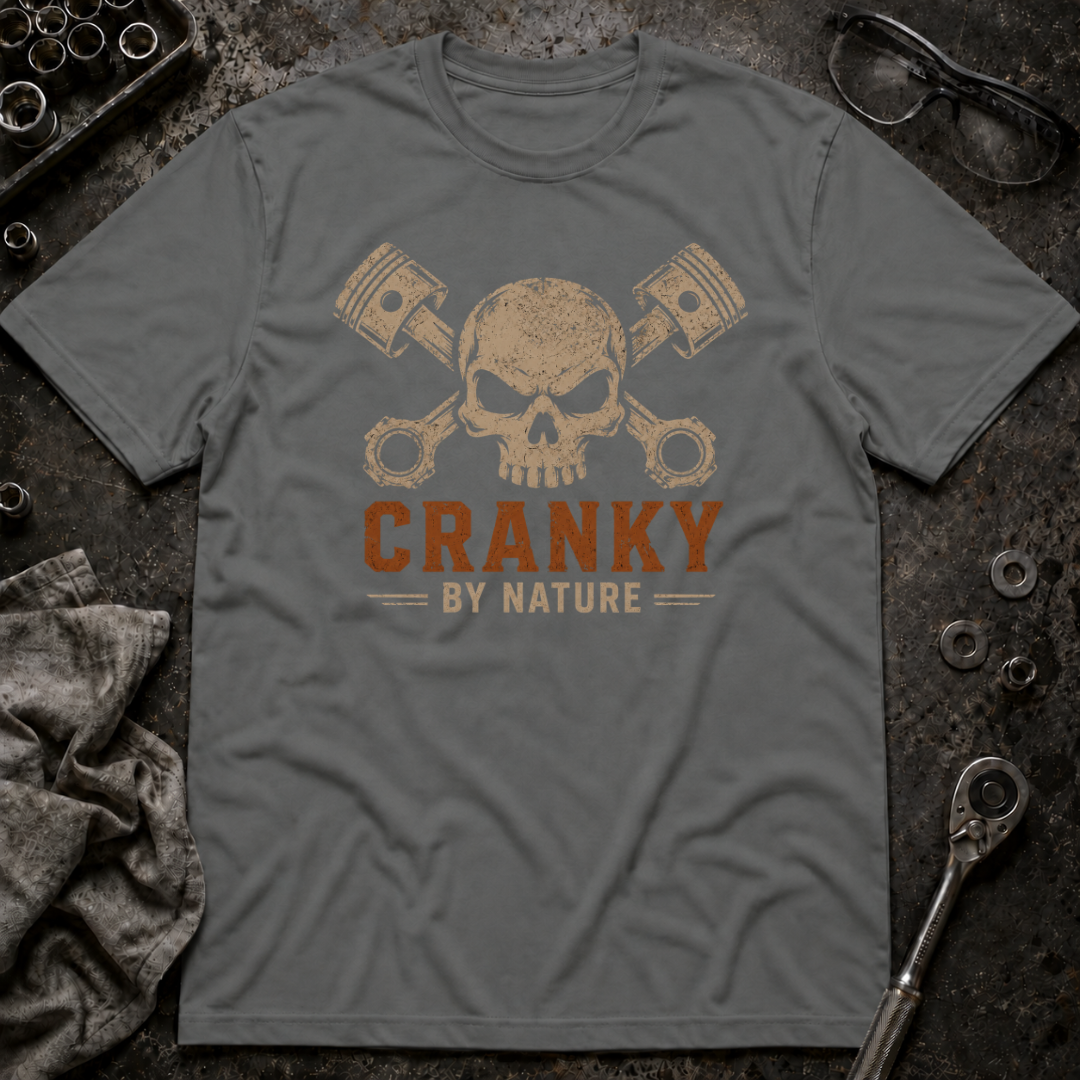 Cranky by Nature T-Shirt
