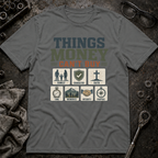Money Can't T-Shirt