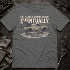 Eventually T-Shirt