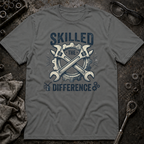 Skilled, The Difference T-Shirt