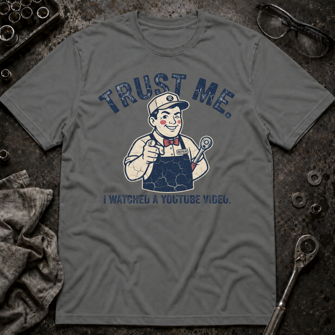 Trust Me T-Shirt
