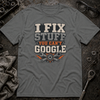 You Can't Google T-Shirt