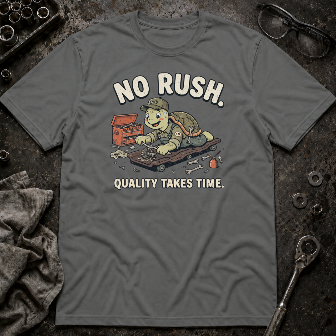 No Rush T-Shirt
