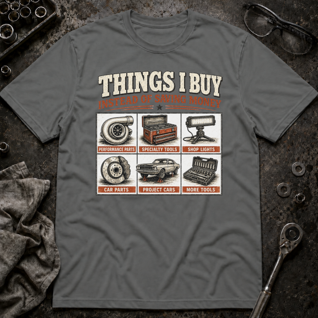 Things I Buy T-Shirt