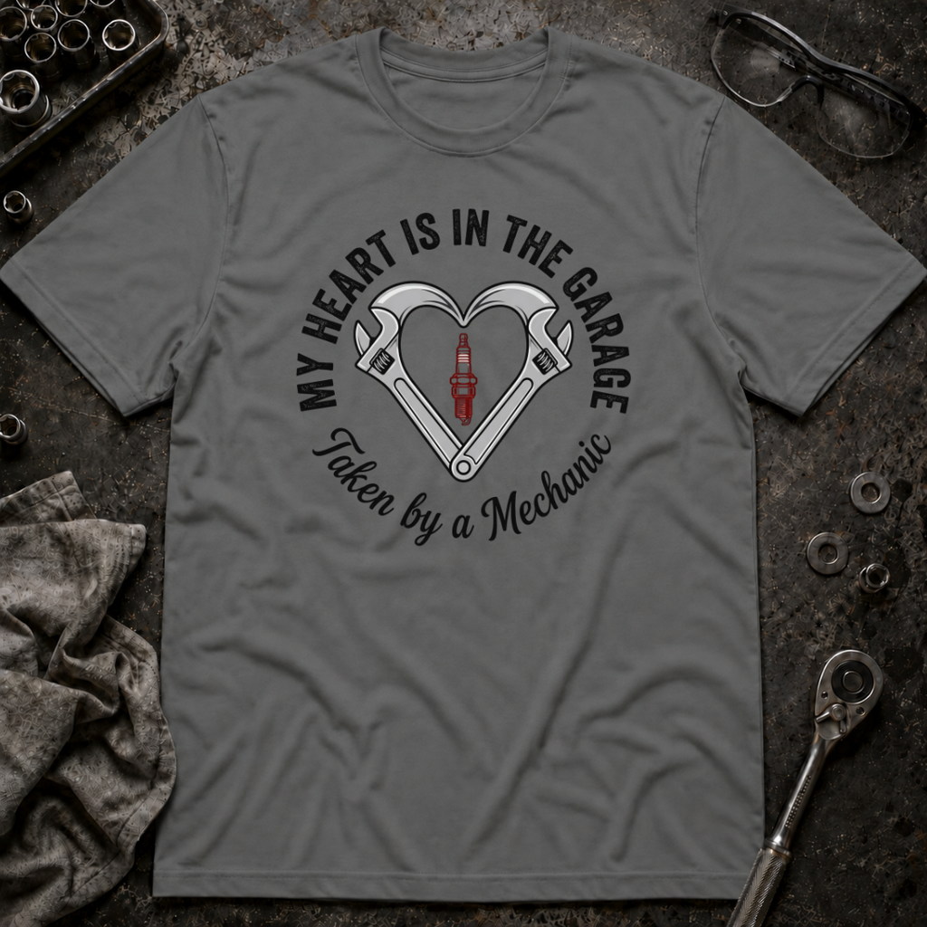 Taken By a Mechanic T-Shirt