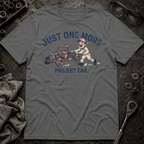 Just One More T-Shirt
