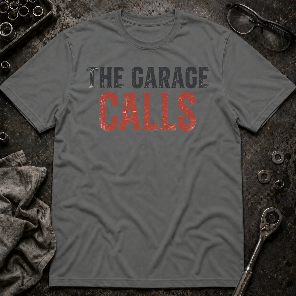 The Garage Calls T-Shirt