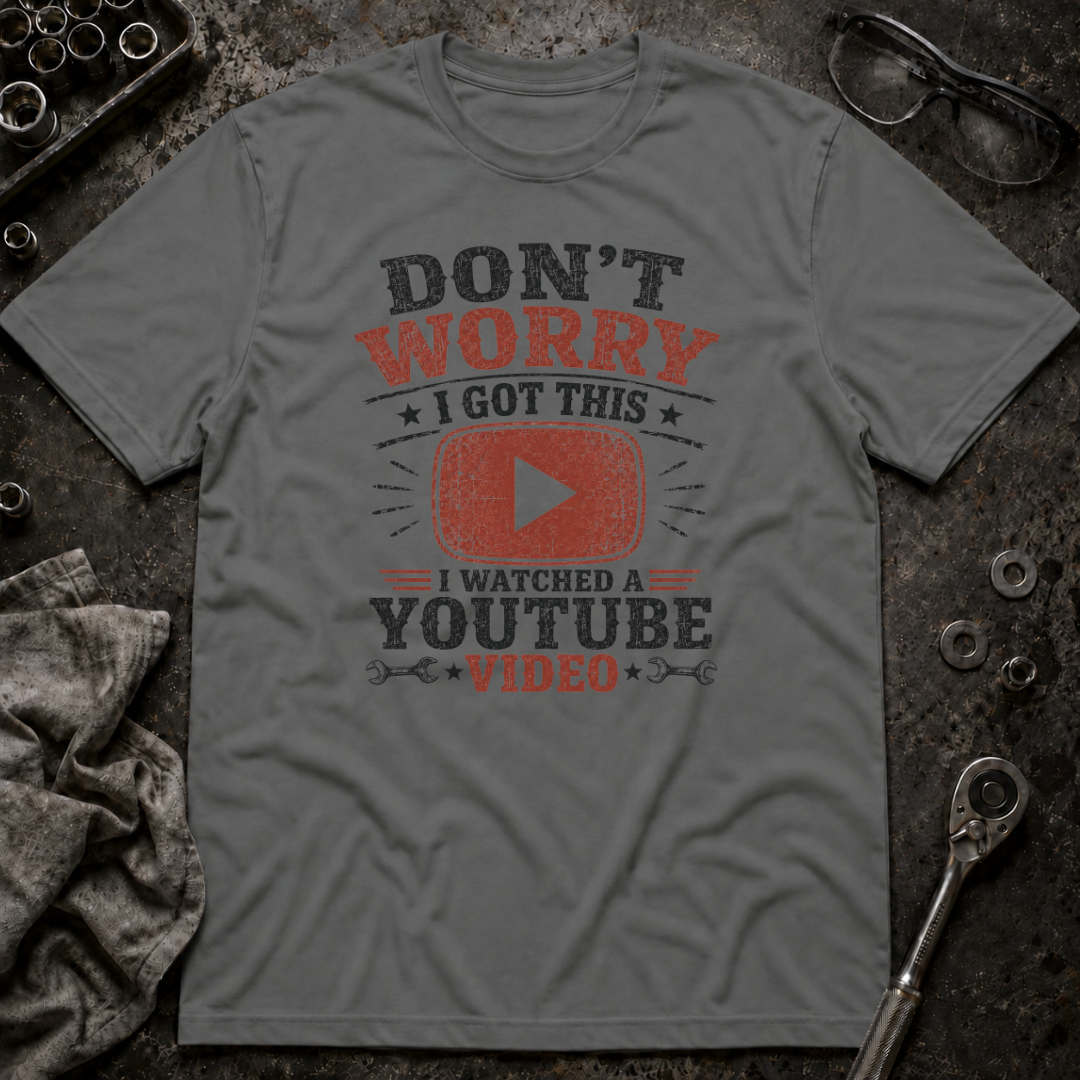 I Got This T-Shirt