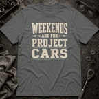 Project Car Weekend T-Shirt