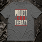 Project Car Therapy T-Shirt