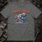 True Love T-Shirt