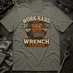 Wrench Harder T-Shirt