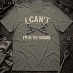 I Can't T-Shirt
