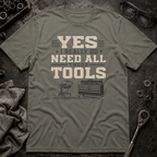 All These Tools T-Shirt