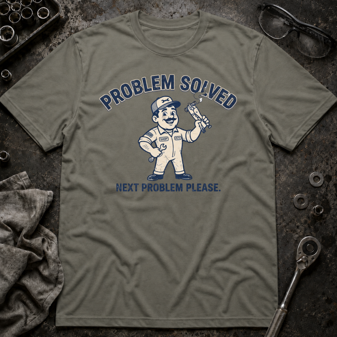 Problem Solved T-Shirt