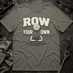 Row Your Own T-Shirt