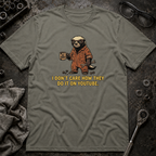 I Don't Care T-Shirt