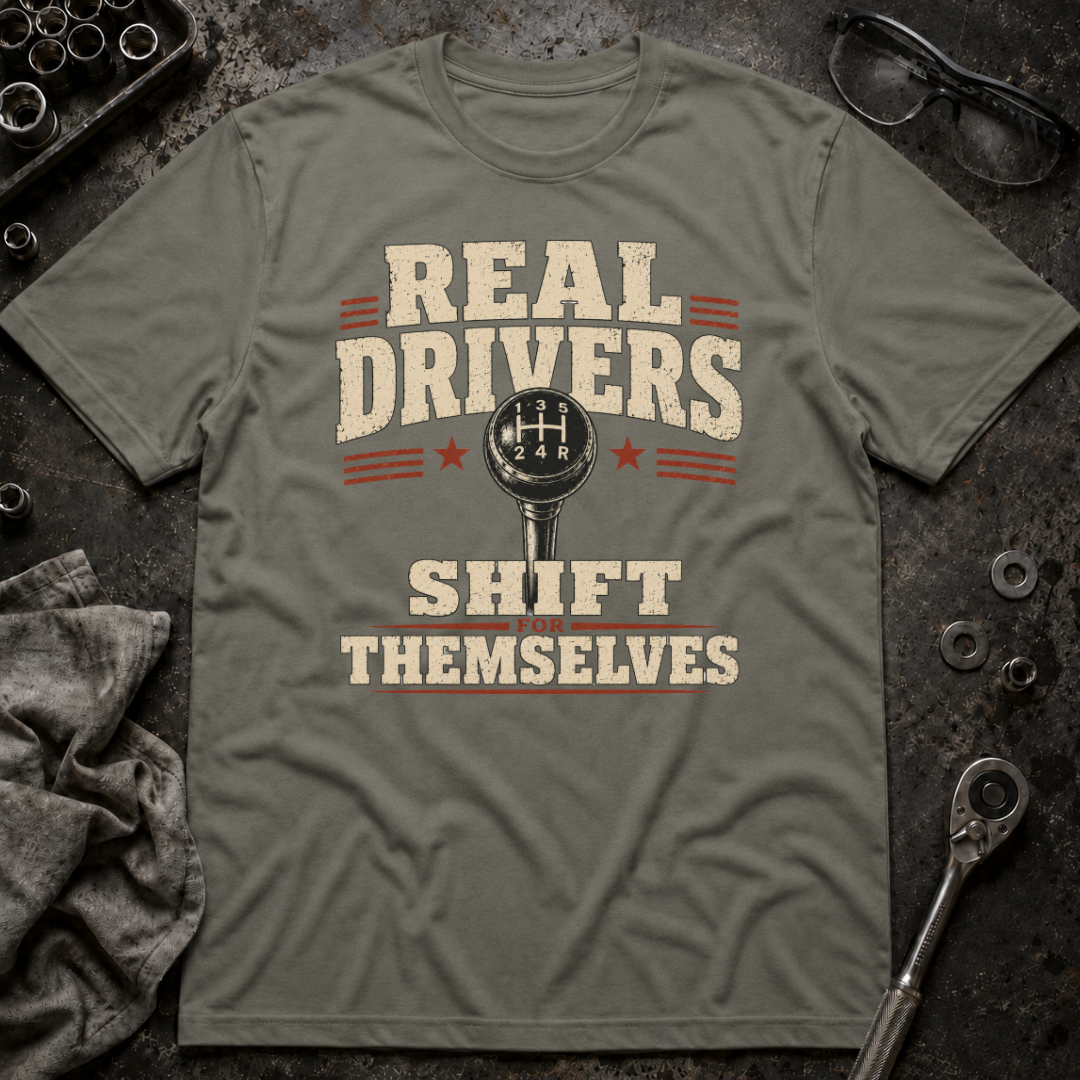 Real Drivers T-Shirt