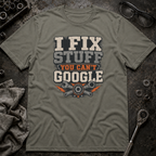 You Can't Google T-Shirt