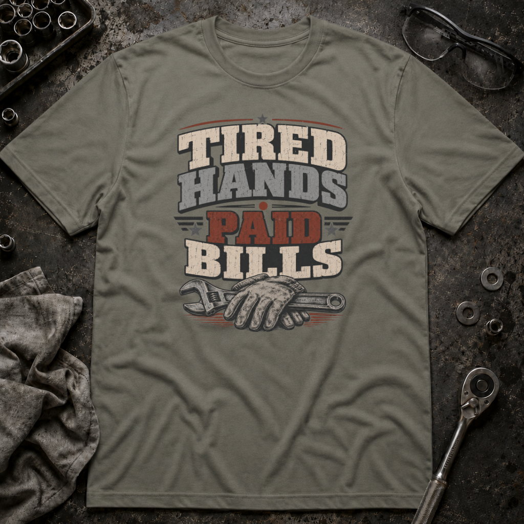 Tired Hands T-Shirt