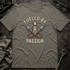 Fueled By T-Shirt