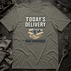 Today's Delivery T-Shirt